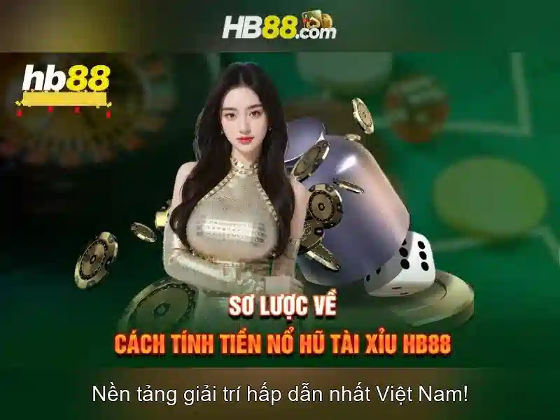 HB88 Slot trải nghiệm