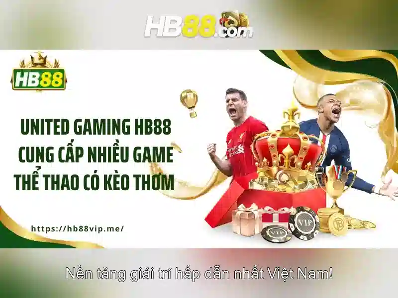 Trải nghiệm giải trí đa dạng